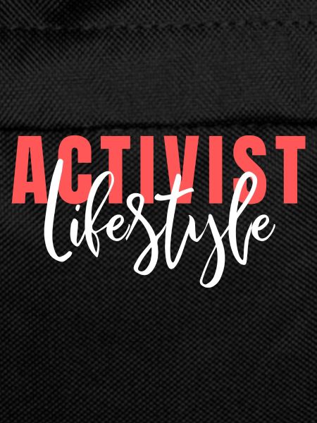 Activist Lifestyle