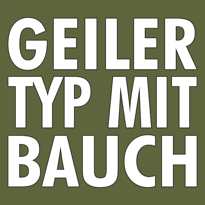 geiler typ mit bauch Geschenkidee