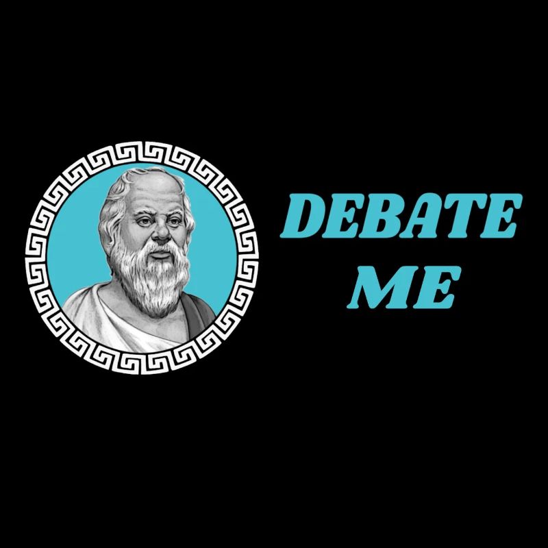 Socrates - debate me