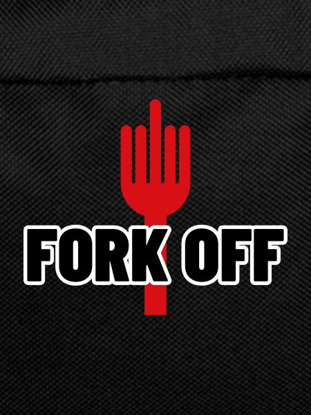 FORK OFF