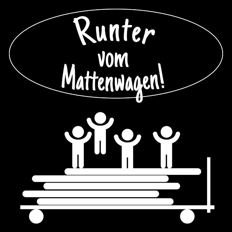 Runter vom Mattenwagen Sportlehrer Geschenk Spruch