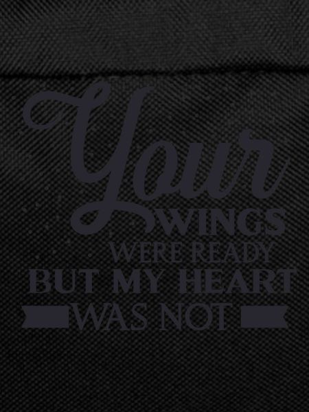 Your wings were ready but
