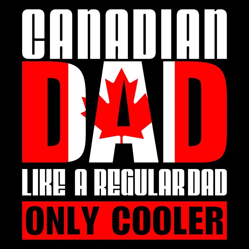 Père papa Canadien cool Canada