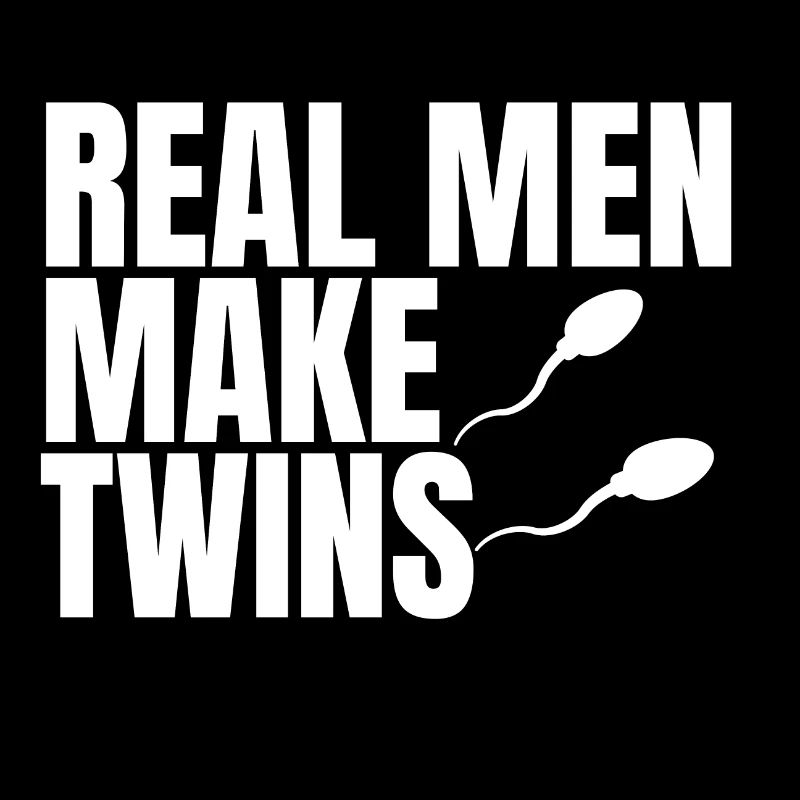 Real Men Make Twins