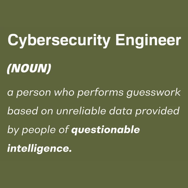 Cybersecurity Engineer Helpdesk Support Funny