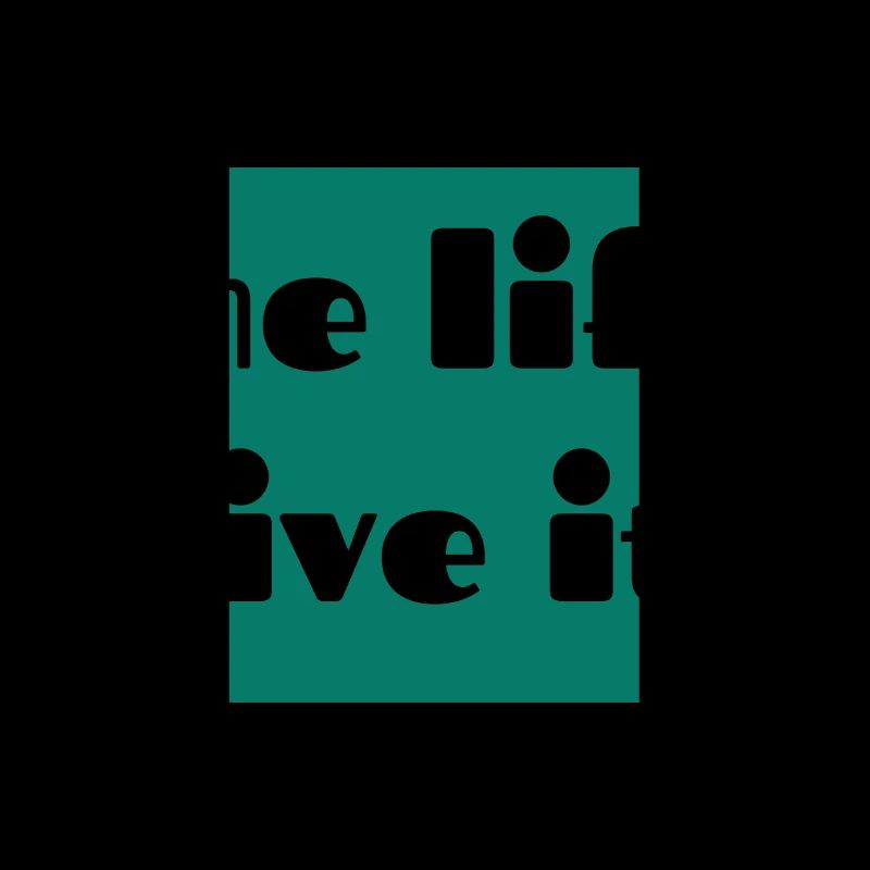 one life live it