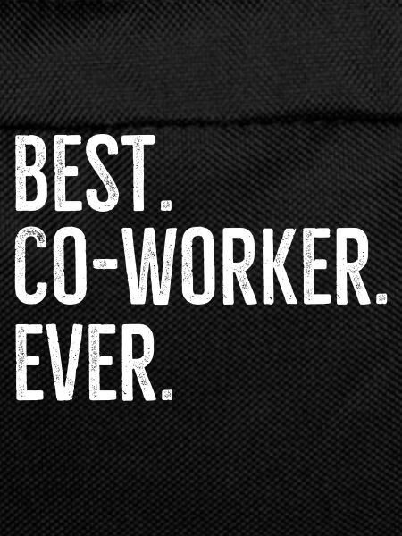 Best Co-Worker Ever