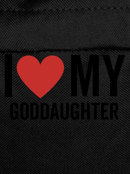 I Love My Goddaughter