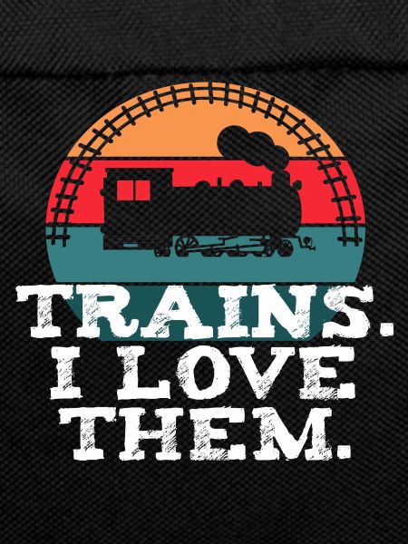 Trains. I Love Them