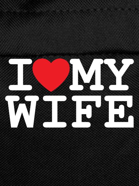 I Love My Wife