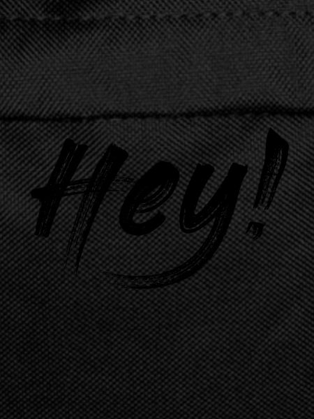 Hey!