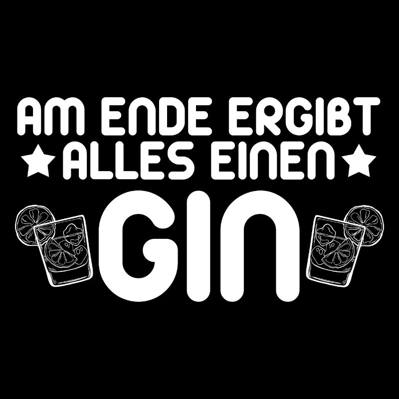 Gin - Gin Liebhaber GIN Spruch
