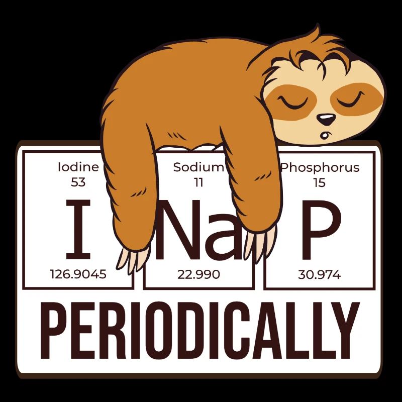 Sleeping sloth - I nap periodically