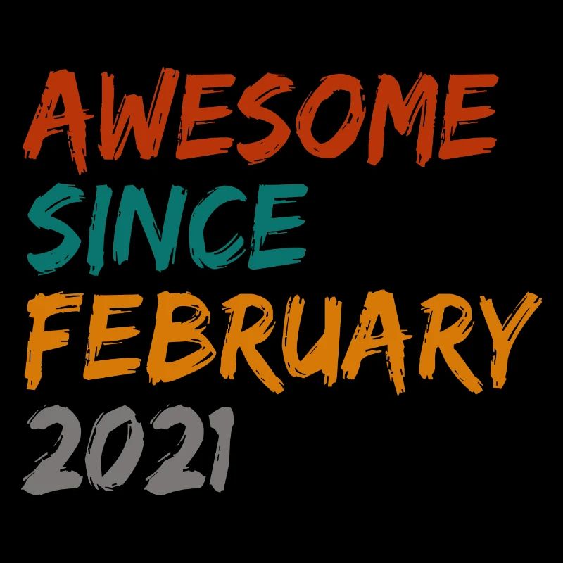 awesome since february 2021