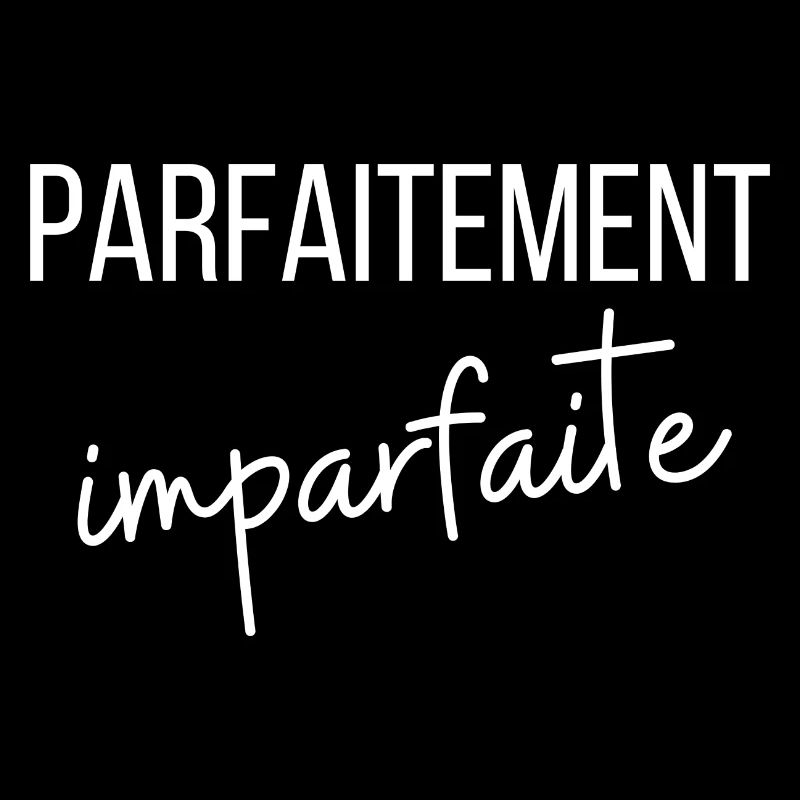 parfaitement imparfaite