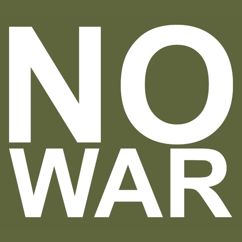 NO WAR - white large font letters font