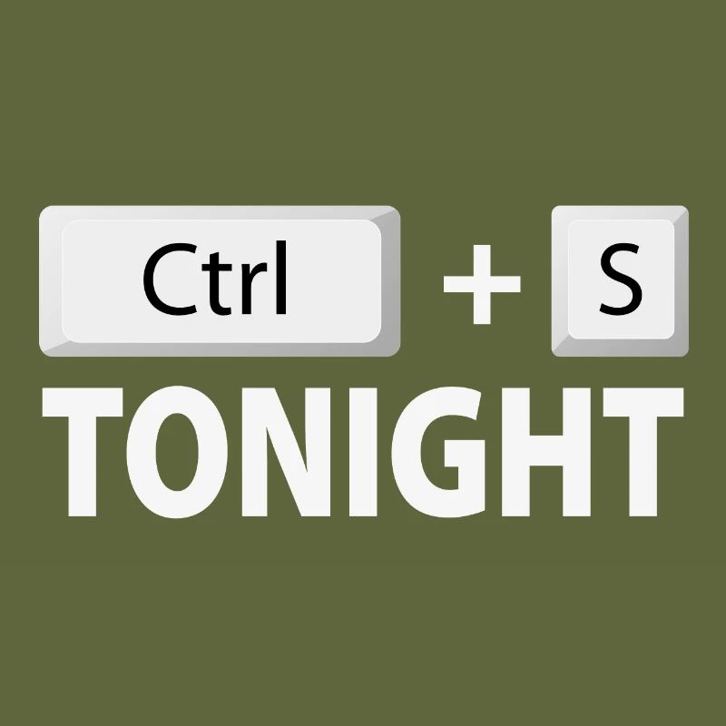 Enregistrer (Ctrl + S) ce soir