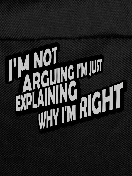 I m not arguing
