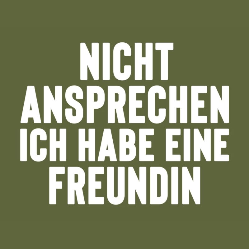 nicht ansprechen ich habe eine Freundin JGA