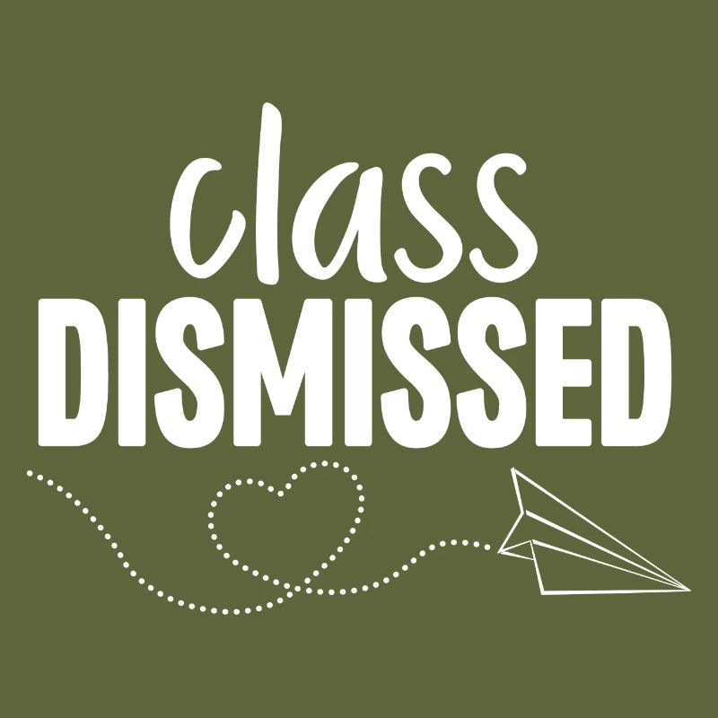 Class Dismissed
