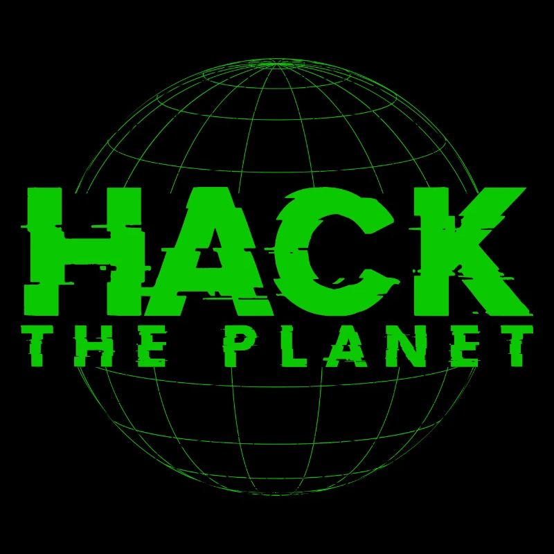 Hack the planet - For Computer Science & Computer Hackers