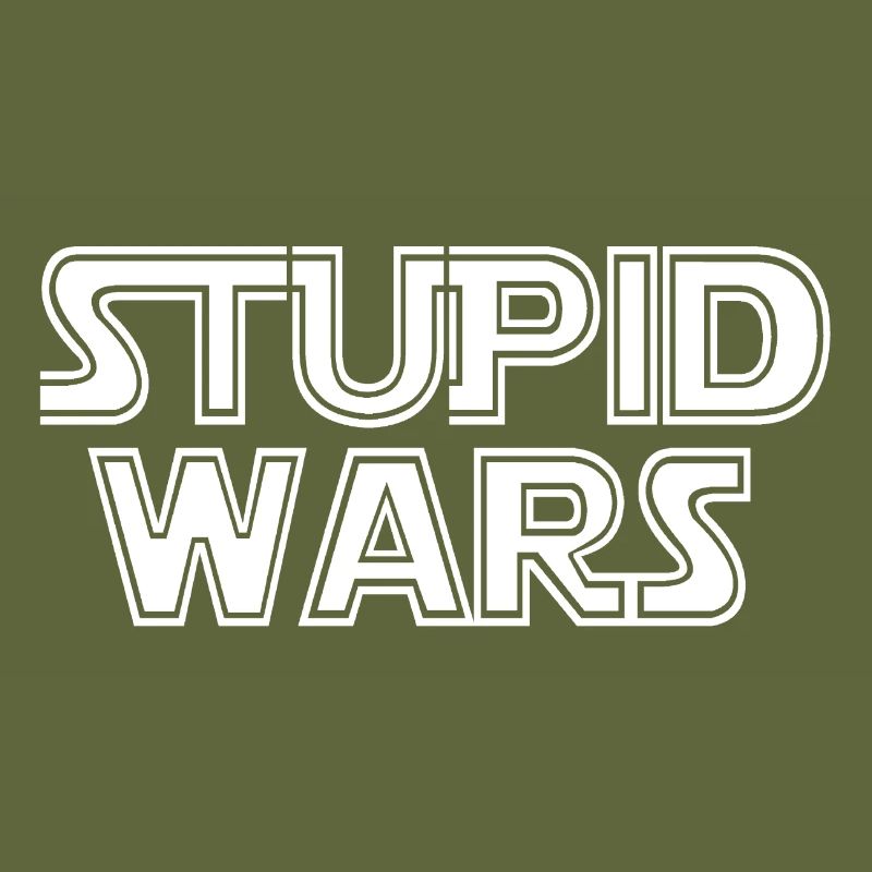 stupid wars