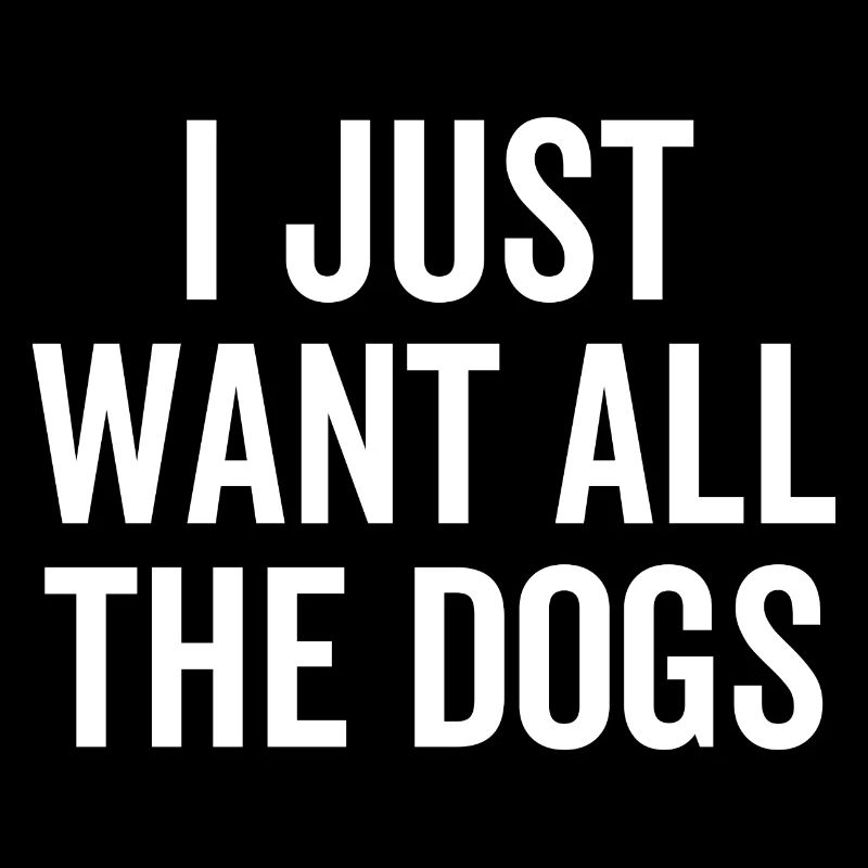 Ich will nur alle Hunde