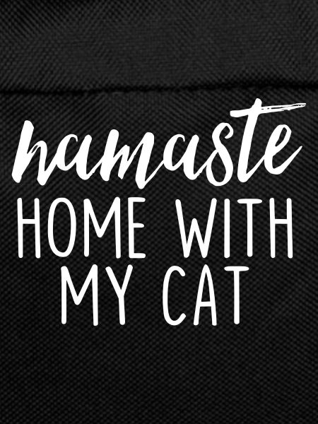 Namaste Home With My Cat