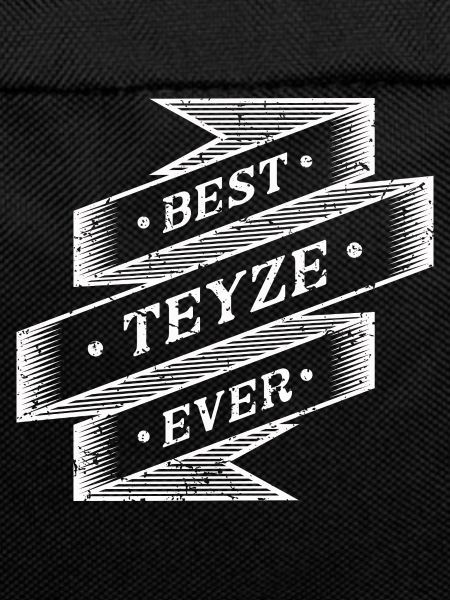 best teyze ever
