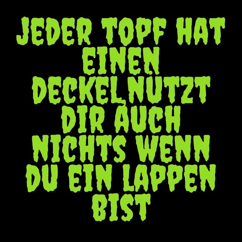 jeder Topf hat einen Deckel