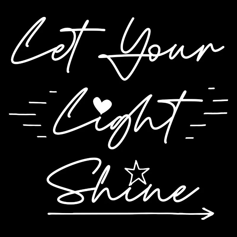 Let you Light Shine