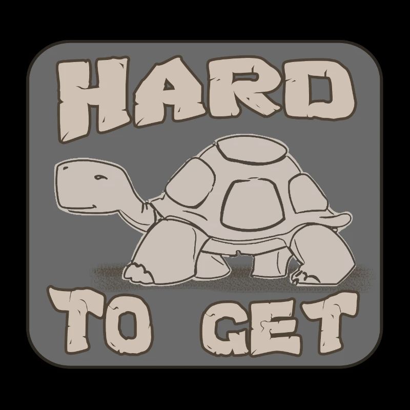 Schwer zu bekommen - Turtle