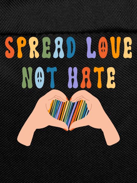 Spread Love Not Hate