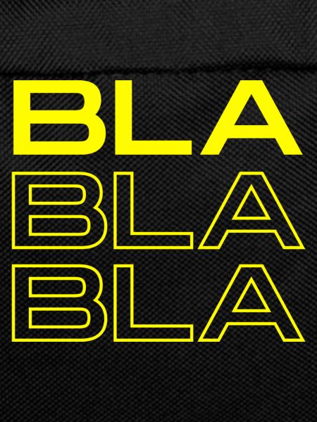 BLA BLA BLA