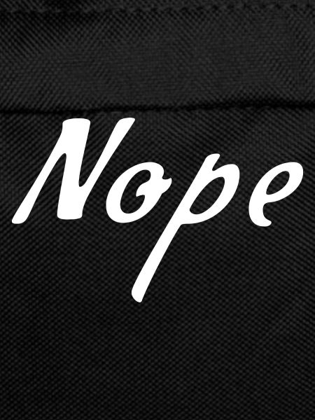 Nope