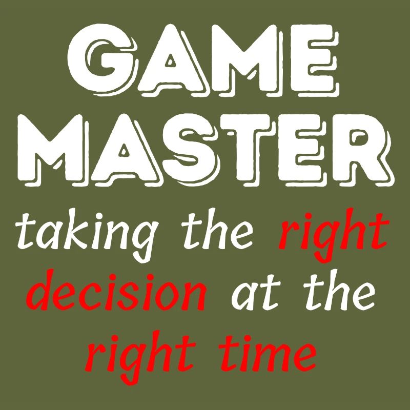Game Master Taking the right decision ..