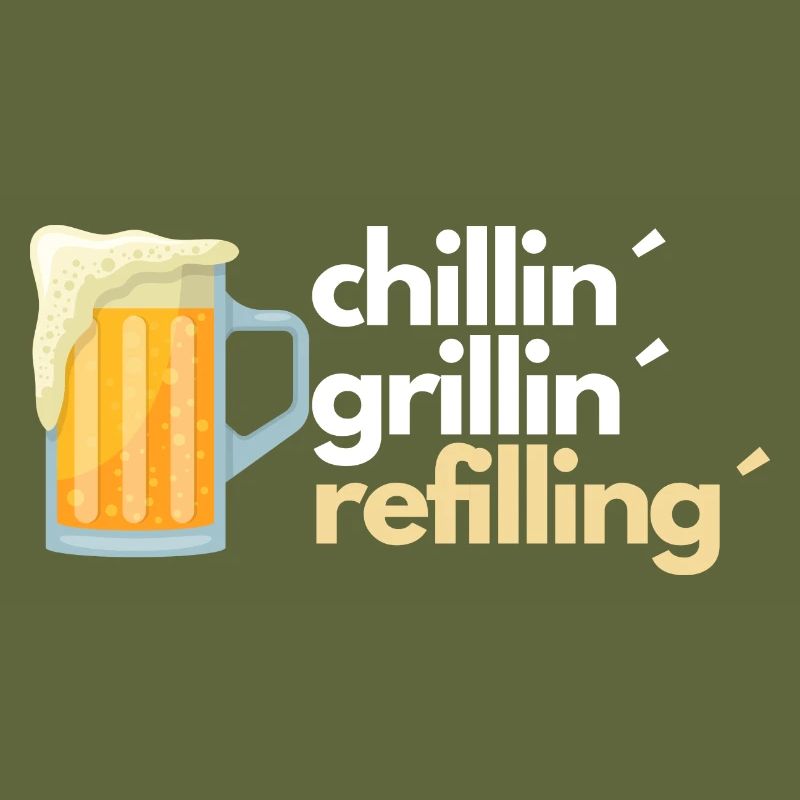 chillin grillin refilling