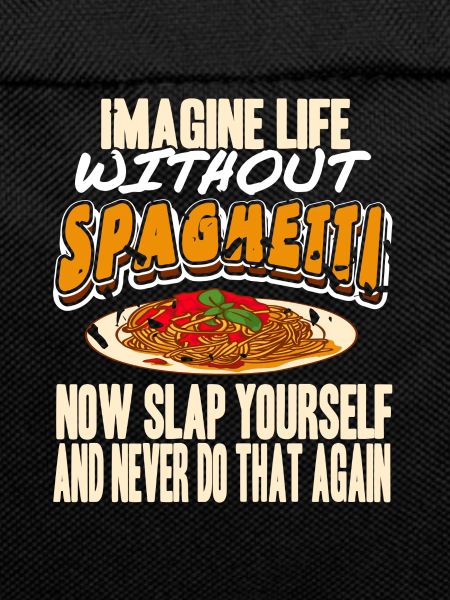 Imagine Life Without Spaghetti