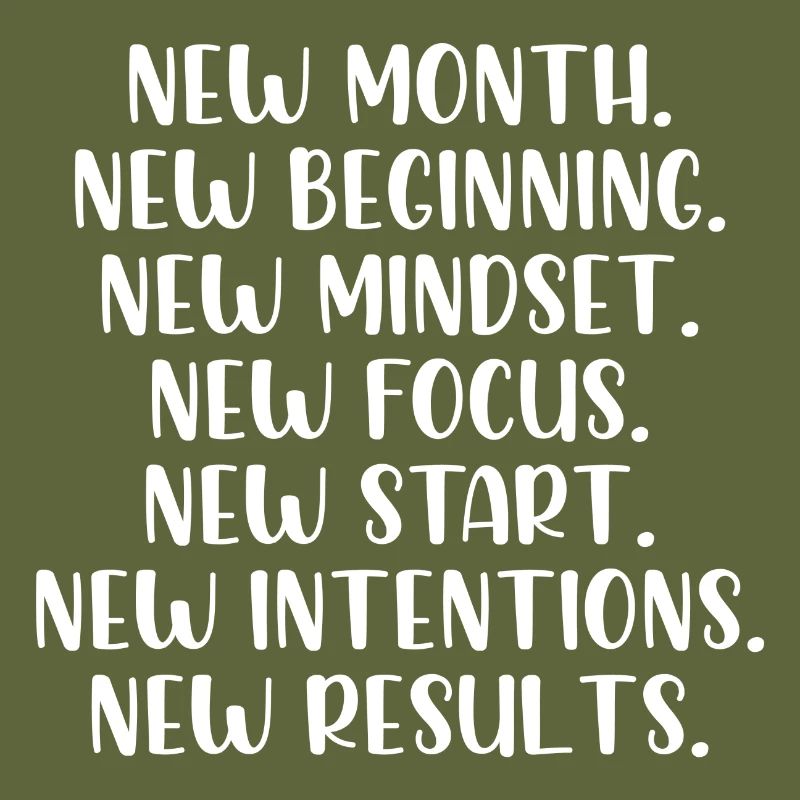 New month beginning mindset focus start