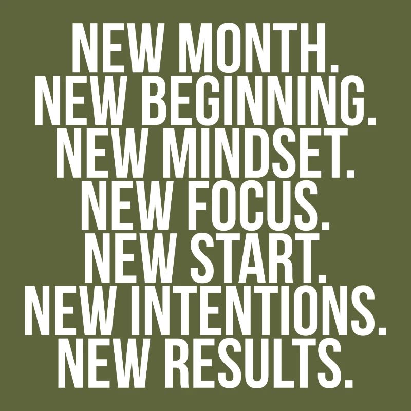 New month beginning mindset focus start