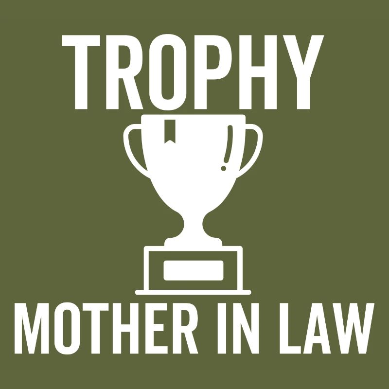 Trophäe Schwiegermutter