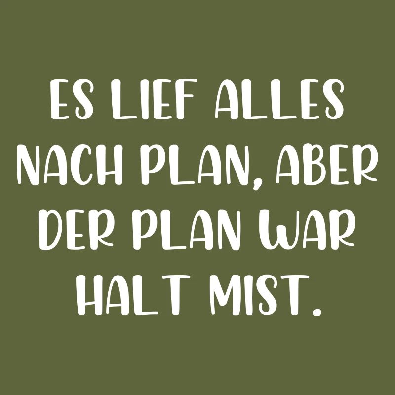 Es lief alles nach Plan aber der Plan war Mist