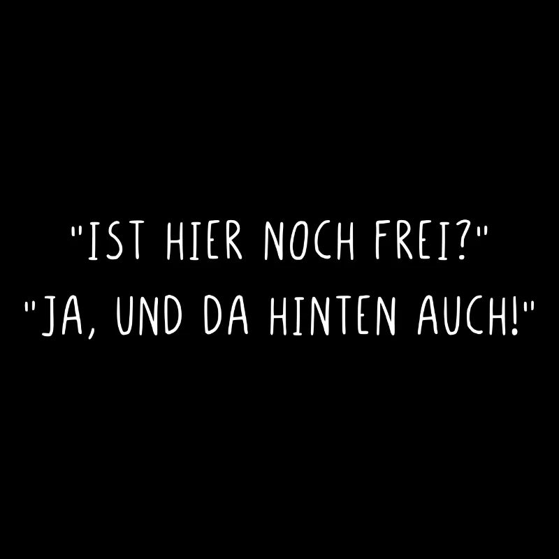 Ist hier noch frei Ja und da hinten auch