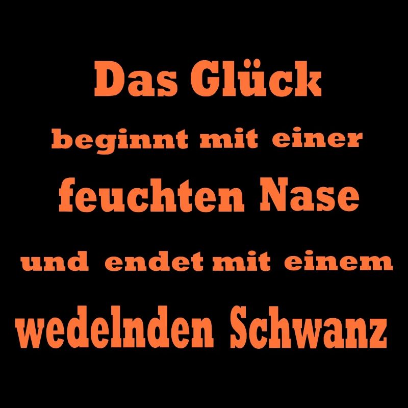 Das Glück beginnt mit ... * Farbänderung möglich