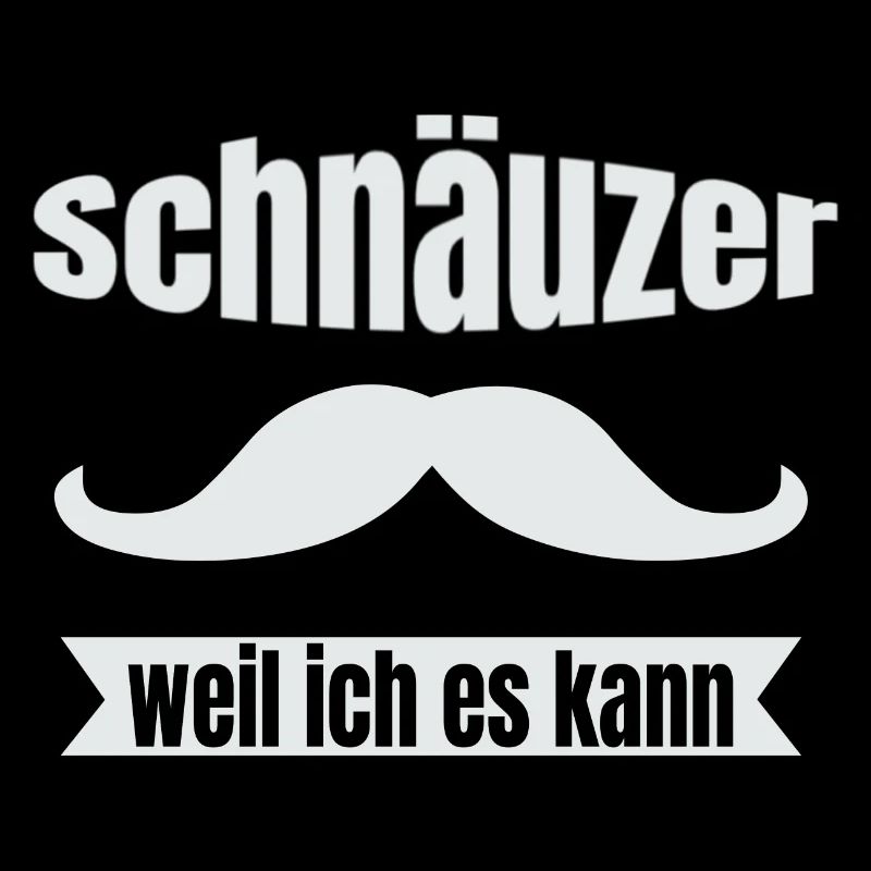 Schnäuzer Bart T-Shirt weil ich es kann