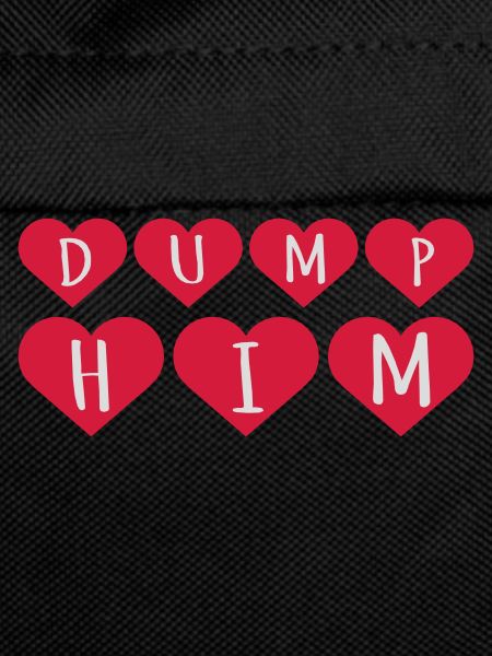 dump him quote logo
