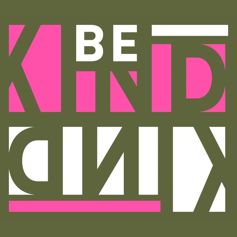 Be Kind