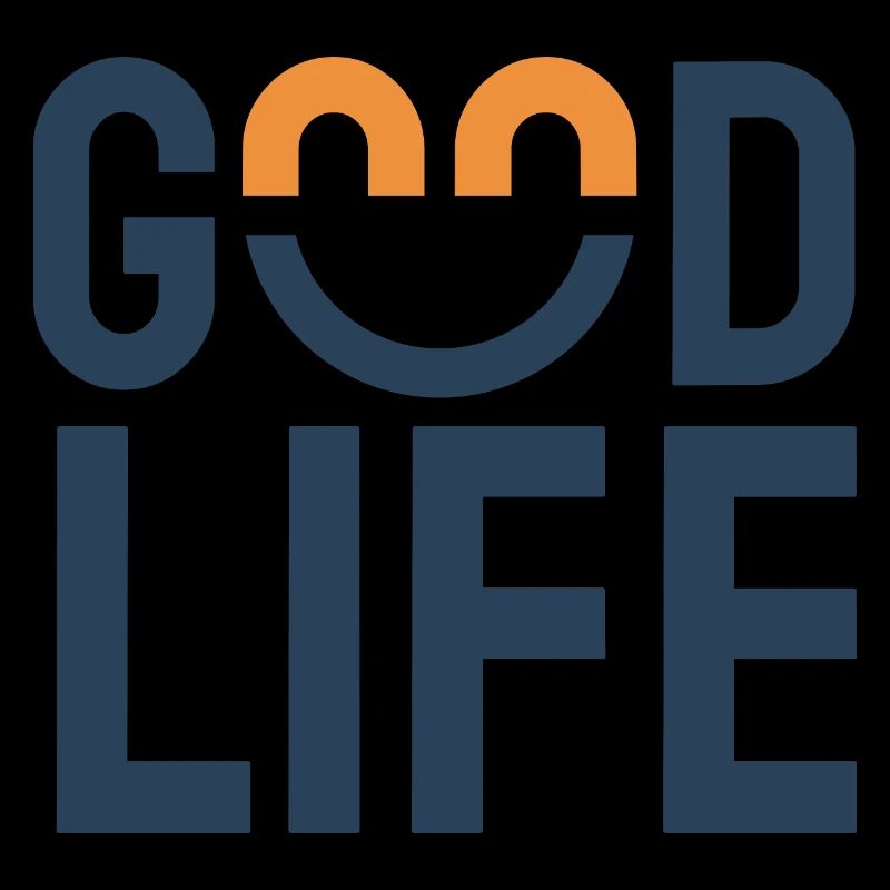 good life