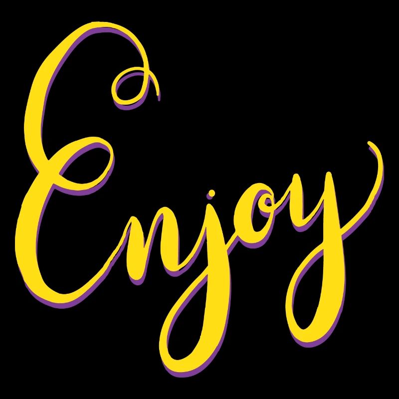Enjoy