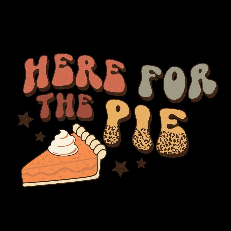 Thanksgiving here for the pie pumpkin pie